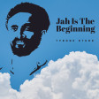 Jah Is The Beginning