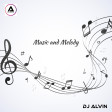 DJ Alvin - Music and Melody