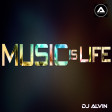 DJ Alvin - Music is life