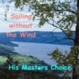 Sailing without the Wind