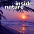 Inside nature