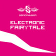 Electronic Fairytale (Original Edit)